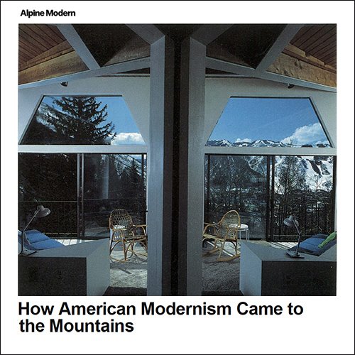 how-american-modernism-came-to-the-mountains-500px